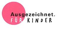 Ausgezeichnet für Kinder