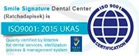 Smile Signature Dental Center: ISO 9001
